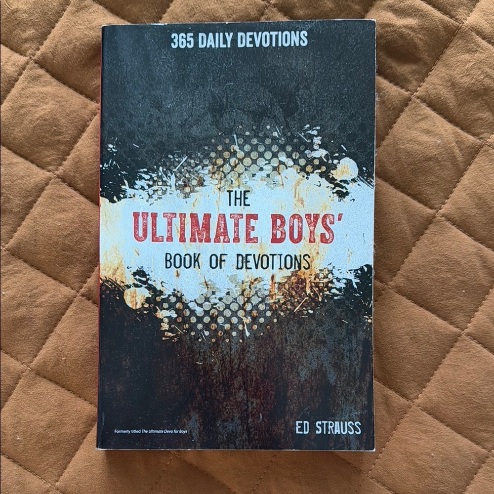 The Ultimate Boys' Book of Devotions